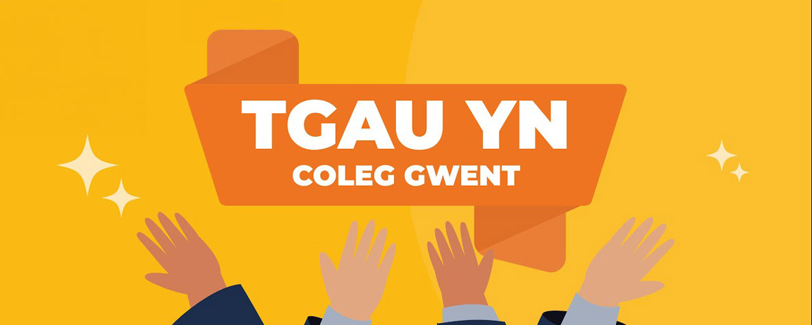 TGAU yn Coleg Gwent